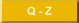 Q - Z
