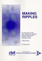 Making Ripples: An Evaluation of the Inter-Community Contact Grant Scheme of the Northern Ireland Voluntary Trust 