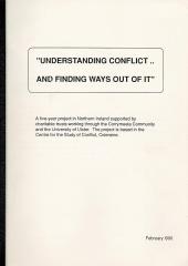 Understanding Conflict ... And Finding Ways Out Of It